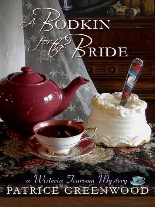 Title details for A Bodkin for the Bride by Patrice Greenwood - Available